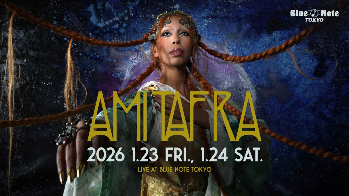 BlueNoteTokyo's tweet photo. 【LIVE SCHEDULE】
AMI TAF RA
🗓️2026 1.23 fri., 1.24 sat.
📍@BlueNoteTokyo
〈MEMBER〉
#AmiTafRa(vo)
#IsaacGreen(b)
#MicahHeard(ds)
#VeritusMiller(key)
#KamasiWashington(sax)
🎫https://t.co/ZgNkWBLBgs
@AmiTafRa @beatink_jp #bluenotetokyo