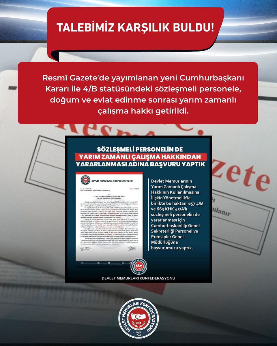 18.07.2025 tarihinde başvurumuzu yapmıştık!  Bugün netice kazandı! 

4/B’Lİ SÖZLEŞMELİ ÇALIŞANLAR İÇİN ÖNEMLİ BİR DÜZENLEME YAPILDI.

DOĞUM VE EVLAT EDİNME SONRASINDA YARIM ZAMANLI ÇALIŞMA HAKKI RESMİYET KAZANDI.