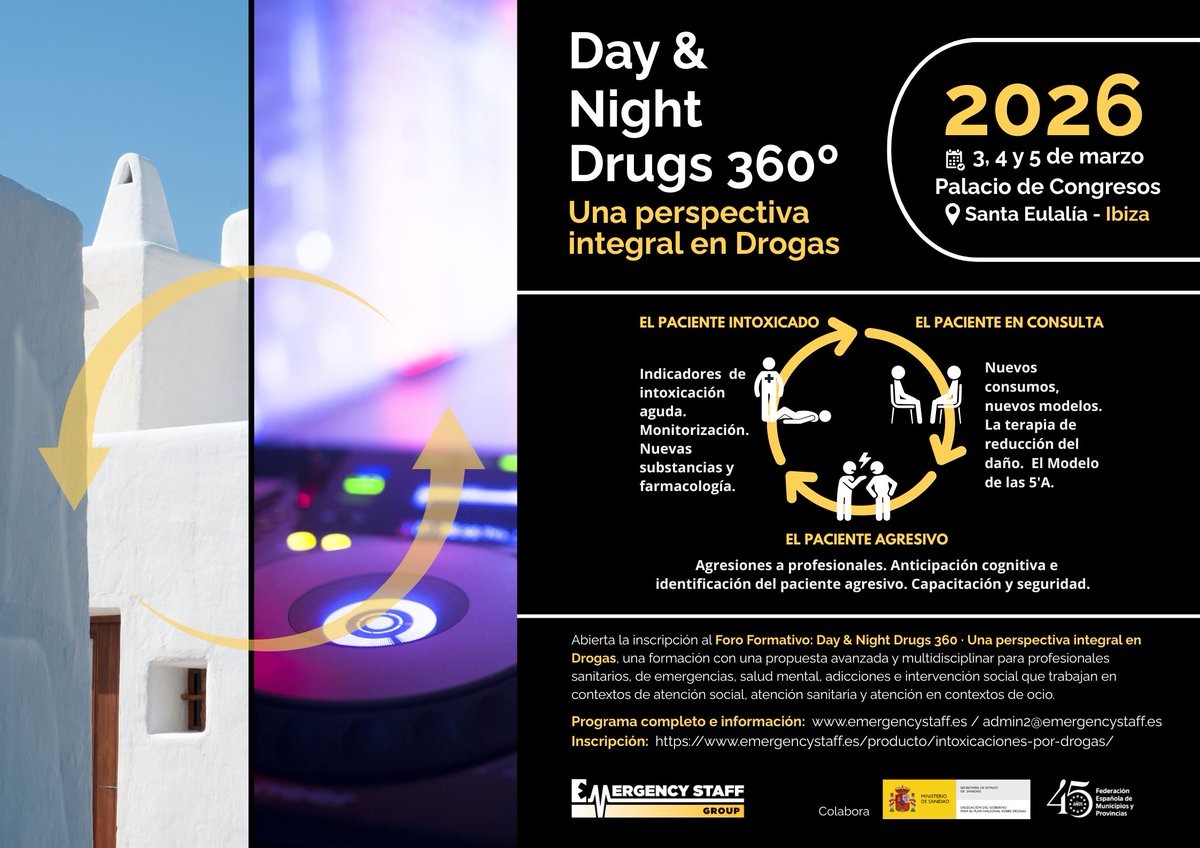 🆕 EIVISSA: "Day &amp; Night Drugs 360º. Una perspectiva integral en Drogas".
📅 3, 4 i 5 de març.
📍 Palau de Congressos (Santa Eulària - Eivissa).
emergencystaff.es/.../intoxicaci…