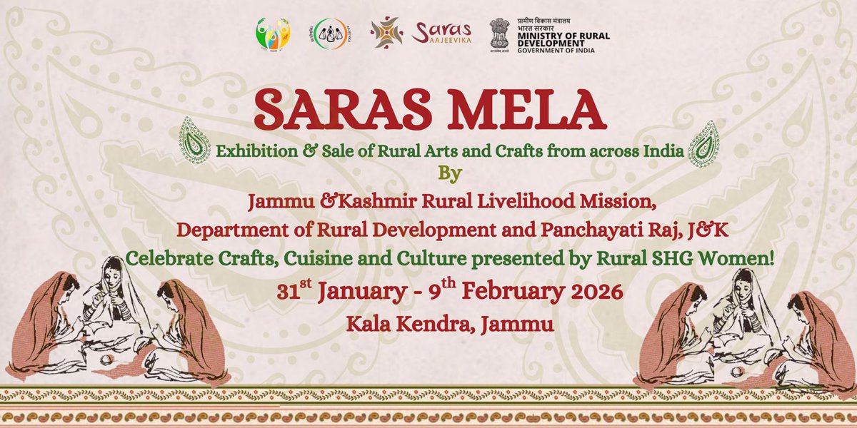 JK_NRLM's tweet photo. SARAS MELA 2026 ,Kala Kendra, Jammu (31 Jan – 9 Feb)
Where rural women entrepreneurs from across India bring the nation’s diversity to life. 
Craft, colour and culture.Catch up!
#SarasAajevika #ruralwomen.
@diprjk
@DAY_NRLM 
@airnewsalerts
@radionews_jammu 
@esarasaajeevika
@ANI https://t.co/DcSygqgDfO