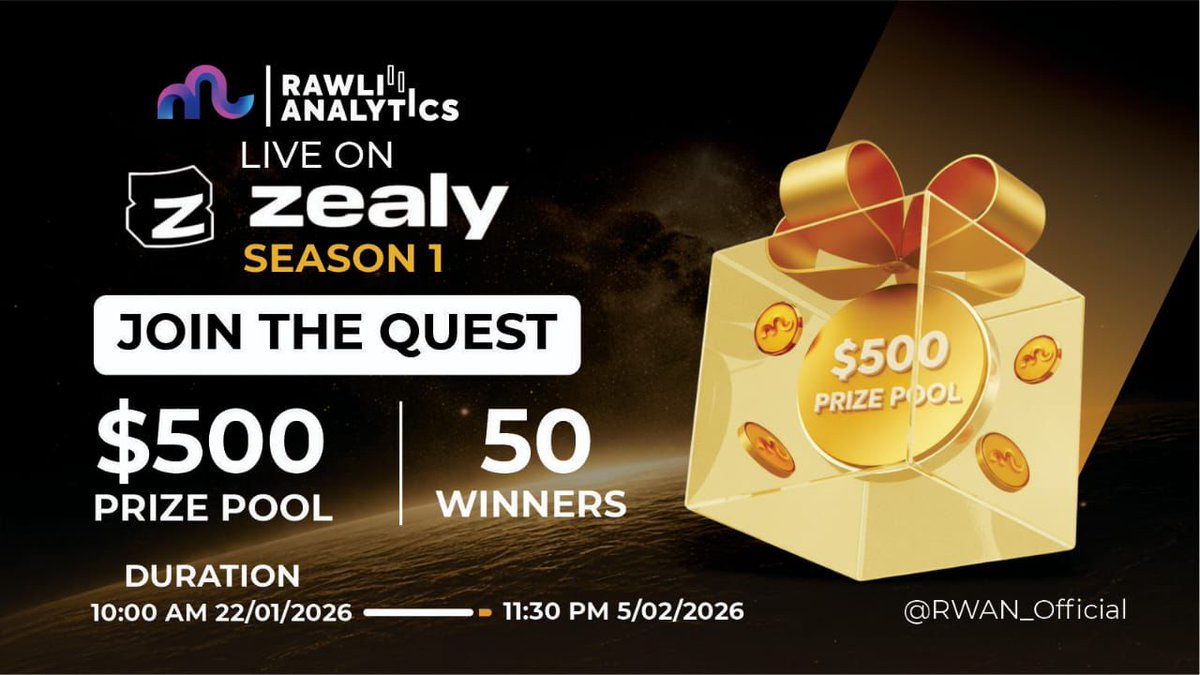🎉Rawli Analytics Zealy Campaign Season 1 is Live 🎉

Complete quests, earn Xps and climb the leaderboard to win rewards!

📍Campaign Details:
🔗Airdrop link: zealy.io/cw/rawlianalyt…

🏆Winners: 50 winners 

🎁Prize Pool: $500

📅Start Date: January 22nd, 2026.

📆End Date: