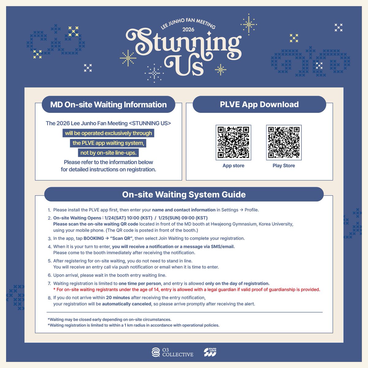 2026 LEE JUNHO FAN MEETING <STUNNING US>
OFFICIAL MD OFFLINE SALES 현장 웨이팅 안내

📅 현장 판매 일정
1/24(토) 11:00 ~ 17:00 (KST)
1/25(일) 10:00 ~ 16:00 (KST)

🕐PLVE 현장 웨이팅 오픈 시간
1/24(토) 10:00 (KST)
1/25(일) 09:00 (KST)

📍 판매 장소
OFFICIAL MD 부스
(KOREA