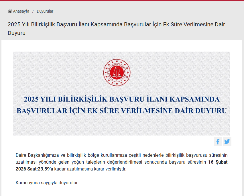 Bilirkişilik Daire Başkanlığı tarafından, bilirkişilik başvurusu süresinin uzatılması yönünde gelen yoğun taleplerin değerlendirilmesi sonucunda başvuru süresinin 16 Şubat 2026 Saat:23.59’a kadar uzatılmasına karar verilmiştir.