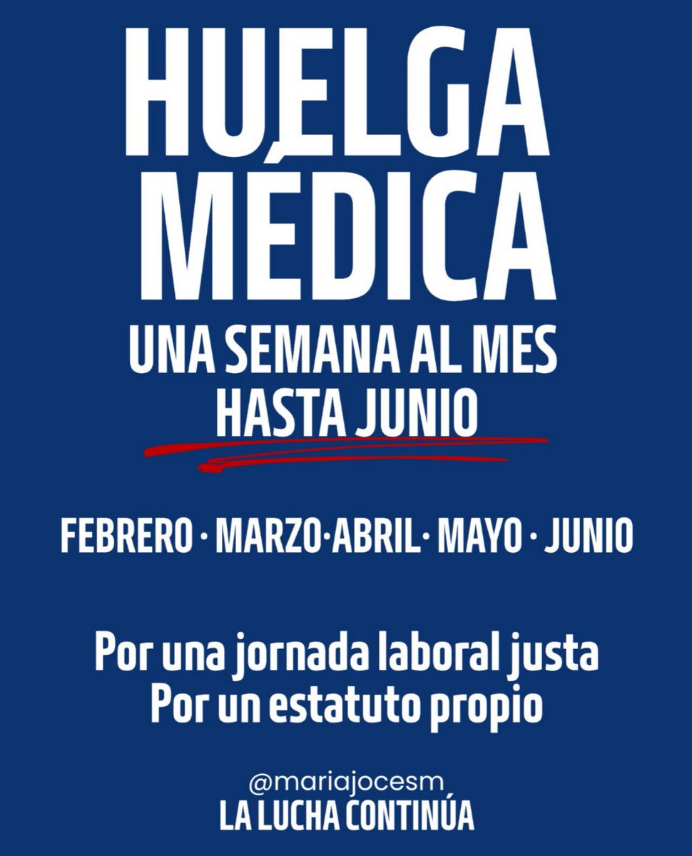 ❌HUELGA MÉDICA
Una semana al mes hasta junio.

Por una jornada laboral justa.
Por un estatuto propio.

La lucha continúa.