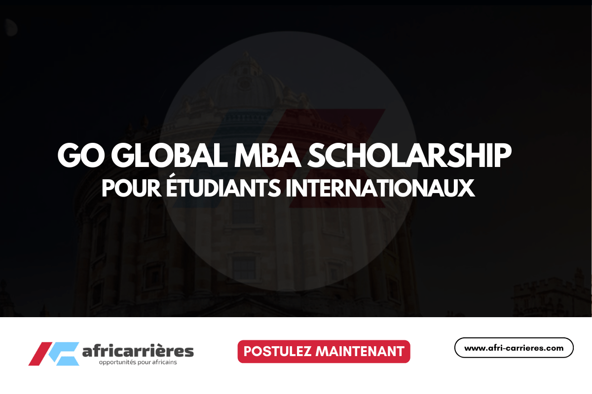 Go Global MBA Scholarship 2026 pour étudiants internationaux - wp.me/pcZSwe-3cp?utm… - Vous souhaitez franchir la prochaine étape de votre carrière professionnelle ? La Go Global MBA Scholarship ,