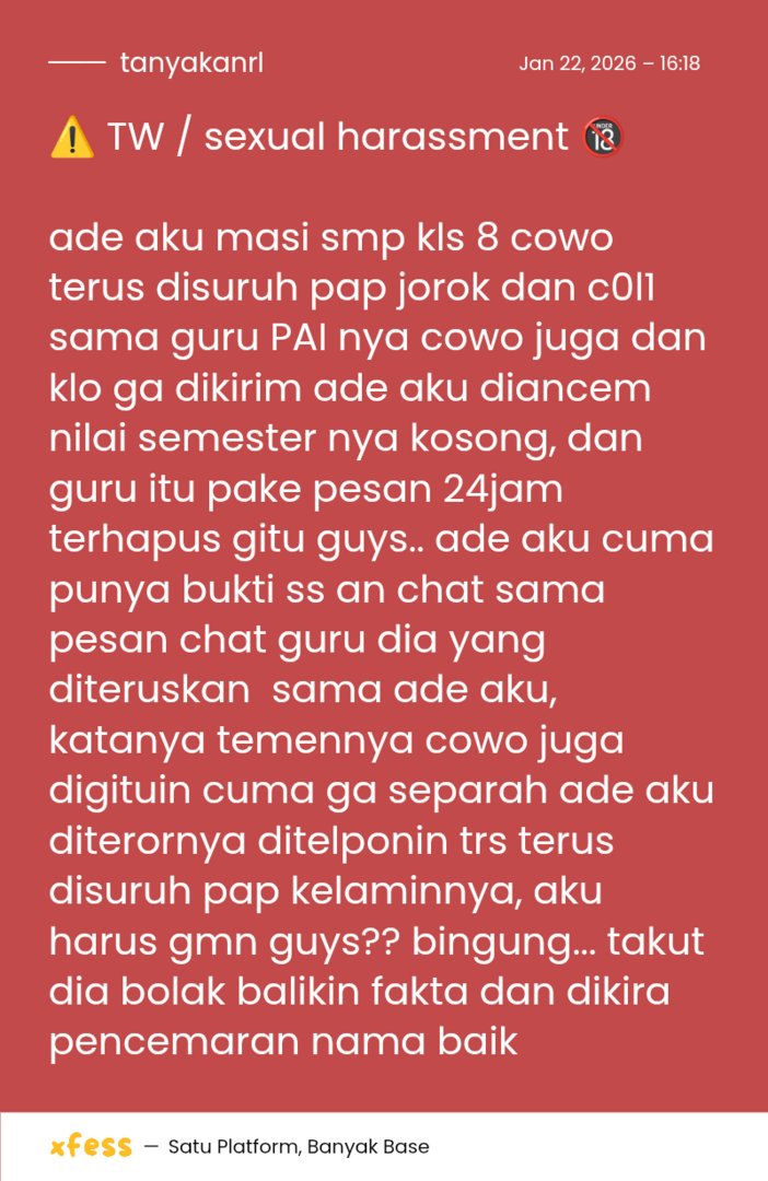 tanyakanrl's tweet image. ⚠️ TW / sexual harassment 🔞

aku harus gmn guys?? bingung... Tanyarl