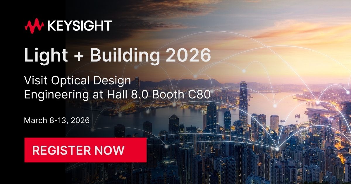 KeysightOptical's tweet image. ✨ See what’s new at #lightandbuilding !

Join us in Frankfurt March 8–13, 2026, and visit Booth C80 for live demonstrations of our optical and photonic design software. Learn how our latest innovations are helping optical engineers solve today’s toughest challenges.

We’re