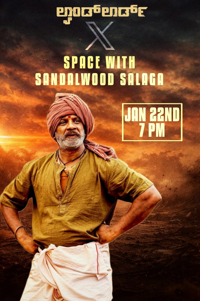 A raw story rooted in real land.
🎙️ X Space with <a href="/officialsalaga/">Duniya Vijay kumar</a>
🕖 Tonight | #Landlord
