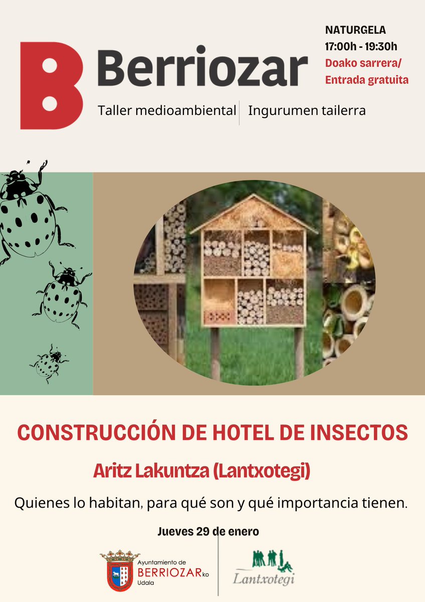 Jarduera Naturgelan | Actividad en Naturgela.

🐞"Construcción de hotel de insectos".
📅29/1/2026, 17:00-19:30.

Doako sarrera - entrada gratuita.

#berriozar #berriozarkoudala #AyuntamientoBerriozar