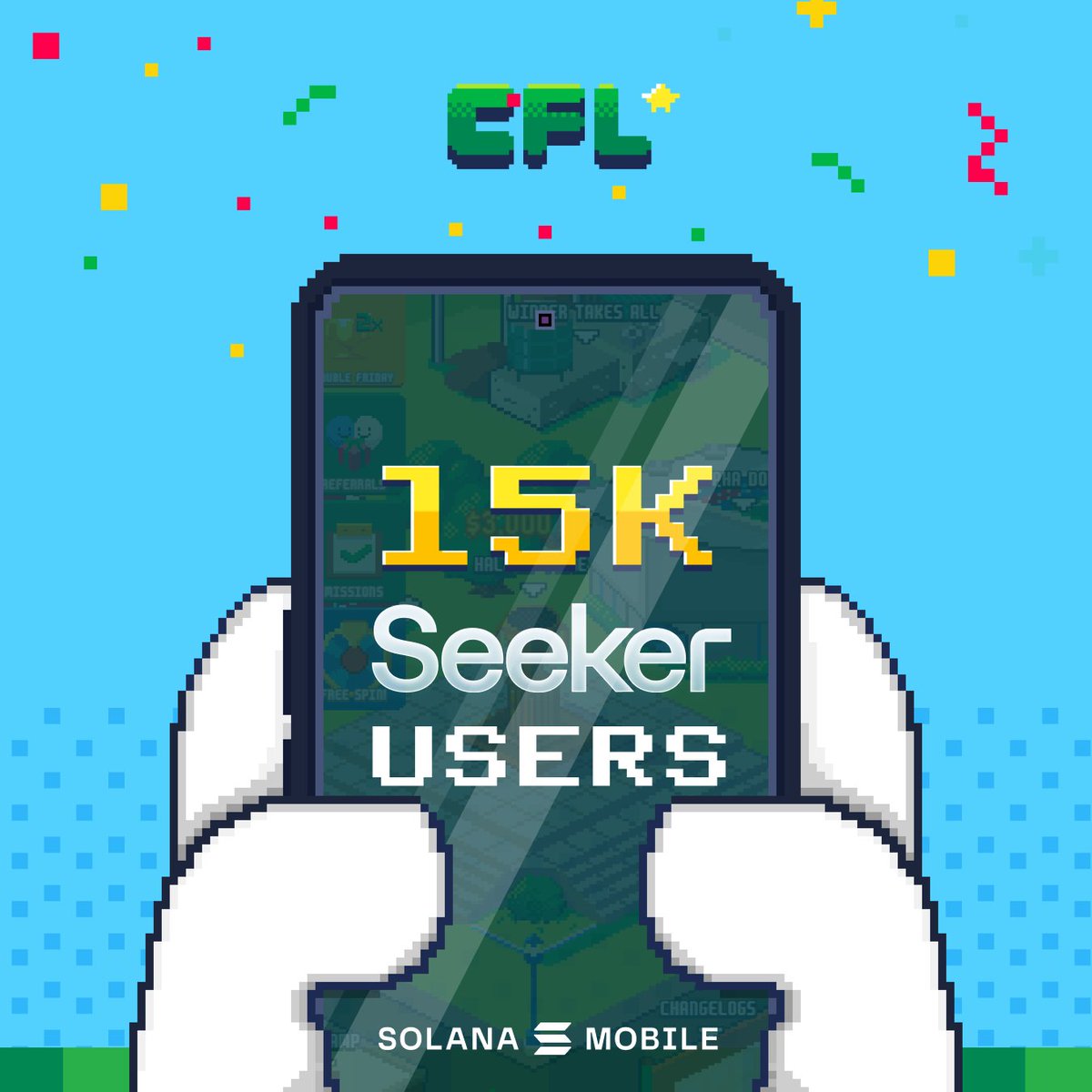 GM CFL Fans, we've reached another BIG MILESTONE thanks to YOU!

We NOW HAVE 15K+ Seeker users!!

Clearly we never left $SKR season. 😎

Tip: You can win a FREE <a href="/solanamobile/">Seeker | Solana Mobile</a> from our Gacha Machines!