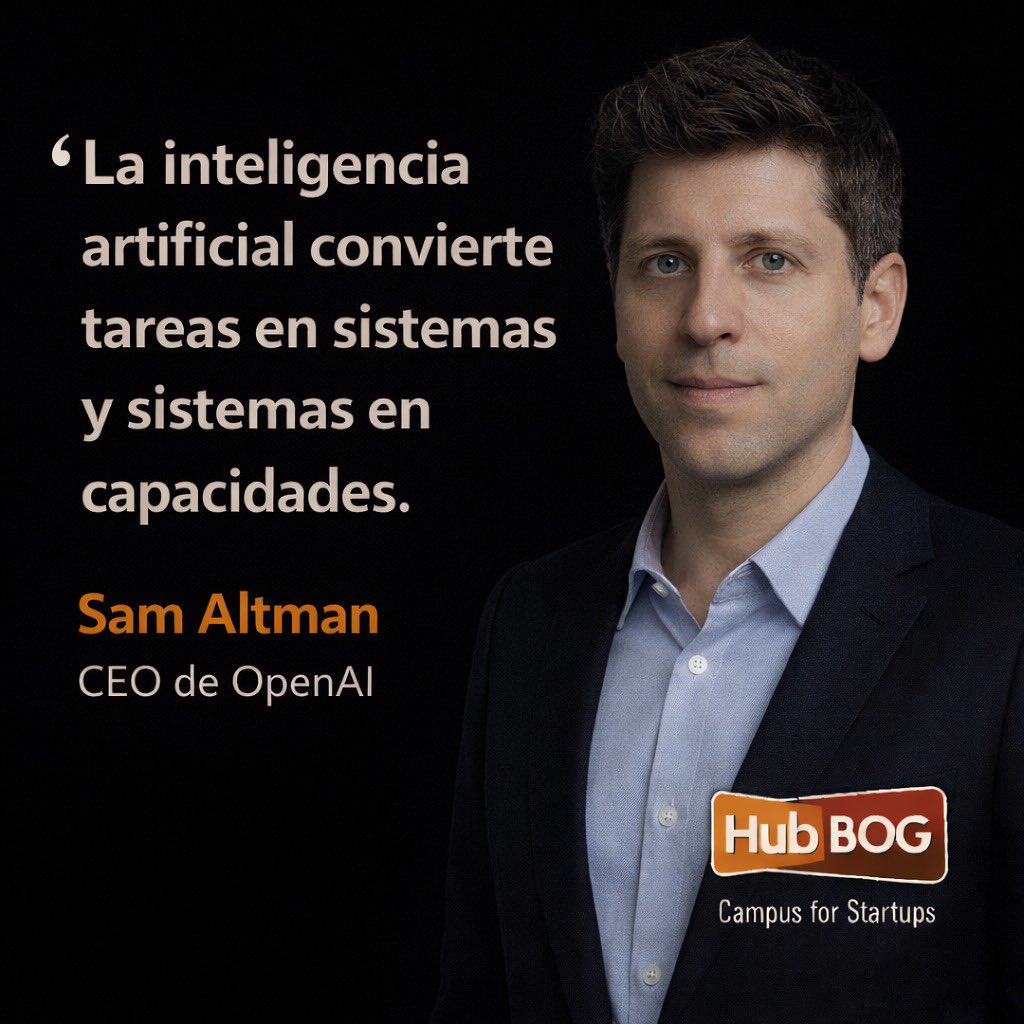 #FraseDelDía "La inteligencia artificial convierte tareas en sistemas y sistemas en capacidades.", Sam Altman, CEO de OpenAI

Conoce más acerca de casos de éxito empresarial con Inteligencia Artificial, en los eventos de esta semana: hubbog.com/talleres-y-eve…