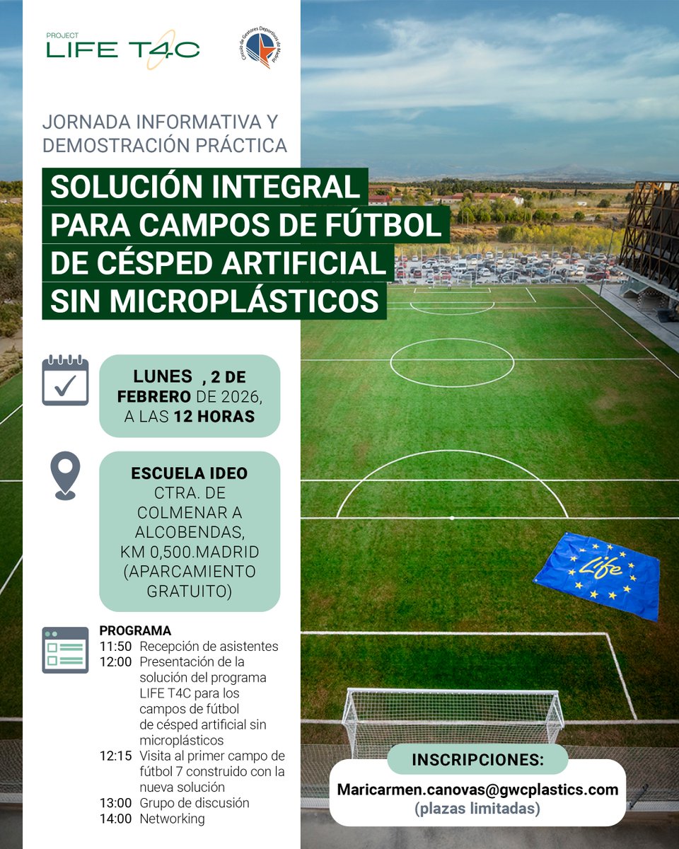 LIFET4C celebra la jornada "Solución Integral para Campos de Fútbol de Césped Artificial sin Microplásticos"

📅 2 DE FEBRERO DE 2026
🕛 12:00
📍 ESCUELA IDEO - Ctra. Colmenar a Alcobendas, km 0,500
🚗APARCAMIENTO GRATUITO
📝 INSCRIPCIONES: Maricarmen.canovas@gwcplastics.com