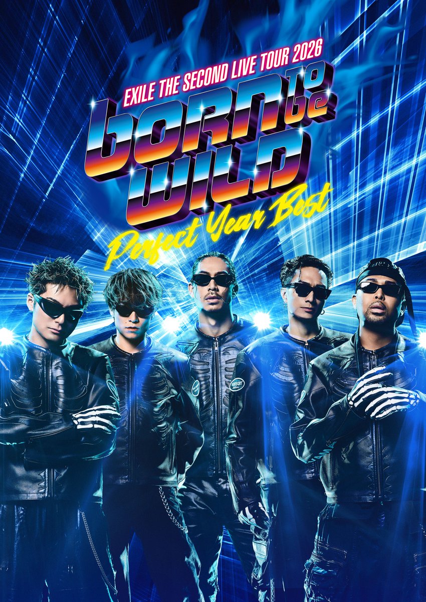 ビジュアル解禁✨ EXILE THE SECOND LIVE TOUR 2026 “PERFECT YEAR