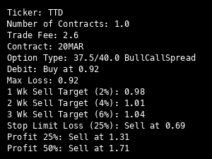 0ptionsEngineer's tweet image. $TTD
20 MAR bull call spread 37.5/40 for 0.92 debit.