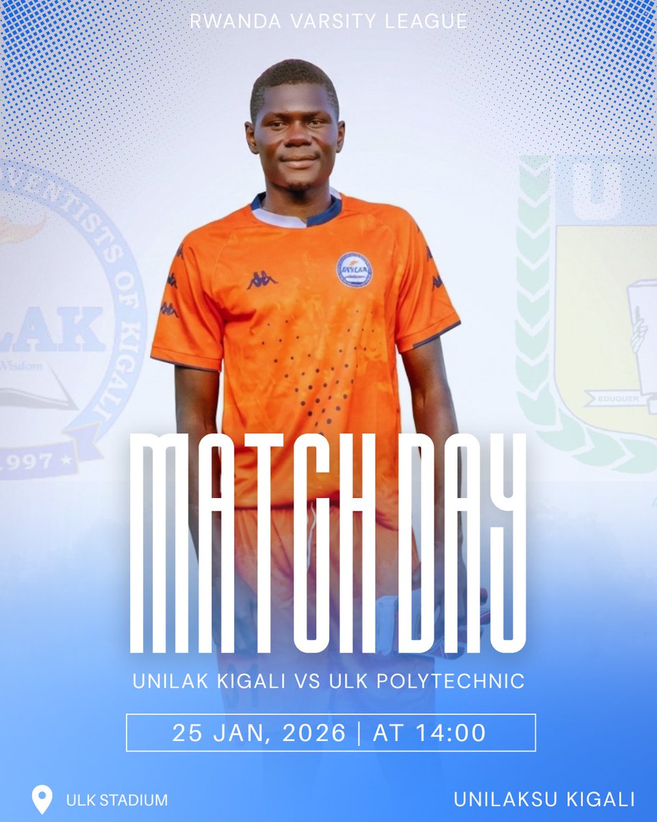 Same Sky. Same Blue. Same Wall. 💙
​UNILAK Kigali heads to ULK Stadium this Sunday. Our keeper Natale John has the 1000 hands ready. The net stays empty. 🧤🧱
​⚽️ vs ULK Polytechnic
🗓️ 25.01.2026
<a href="/VarsityLeagueRw/">RWANDA VARSITY LEAGUE</a>
#unilak #VarsityLeagueRw