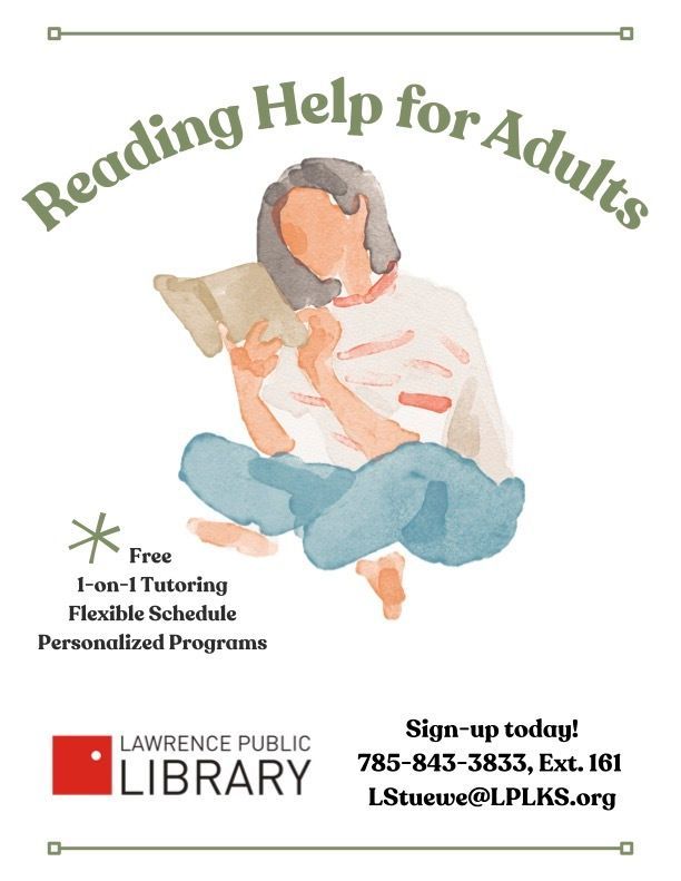 Get one-on-one reading and writing help with a trained tutor! The Lawrence Public Library offers a free Adult Reading Program that includes materials to help you succeed.

Contact Liz at 785-843-3833 ext. 161 or LStuewe@lplks.org or sign up online: forms.gle/KMPhj6app4m4VT….