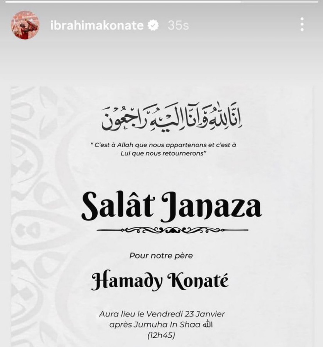 Ibrahima Konate has confirmed on Instagram that his father has sadly passed away. 💔