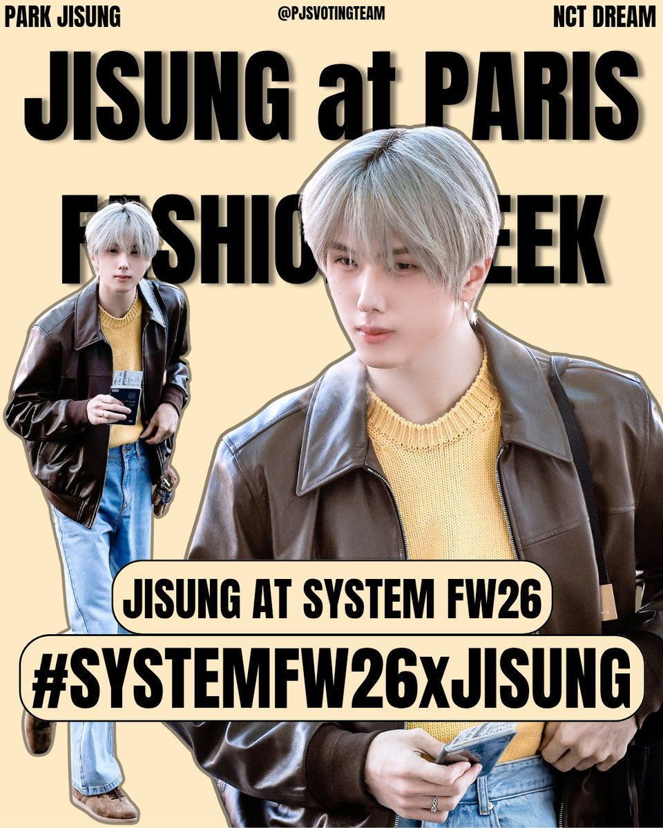 PJSVOTINGTEAM's tweet image. It's #JISUNG's first-ever appearance at Paris Fashion Week! Let's support him by dropping tags below!

JISUNG AT SYSTEM FW26
#SYSTEMFW26xJISUNG 

You can include your favorite jisung song cover, dance challenge, or maybe nct dream songs in your tweet to avoid spam.