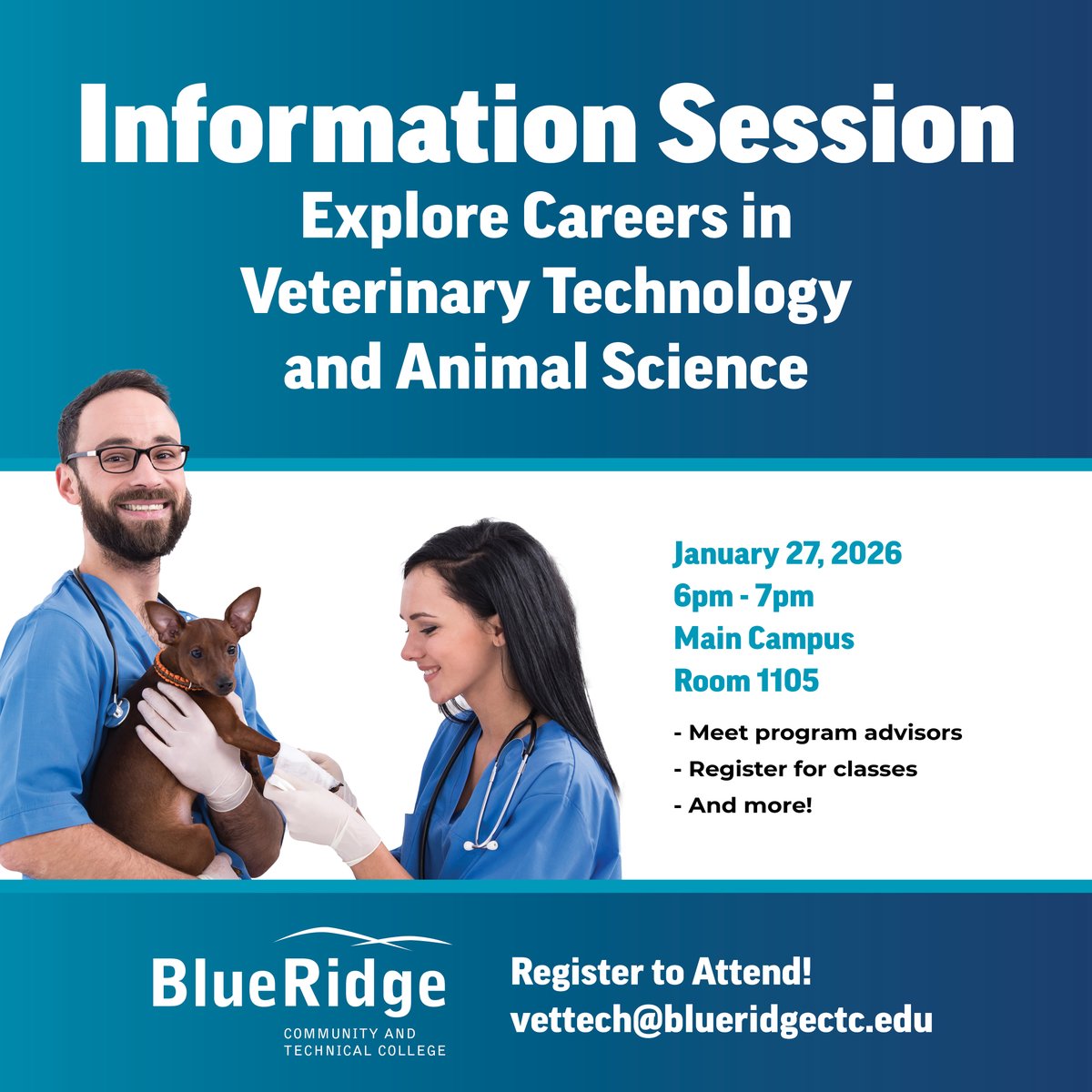Join us for a Vet Tech and Animal Science Information Session on January 27th at our Main Campus!
Register to attend with vettech@blueridgectc.edu!