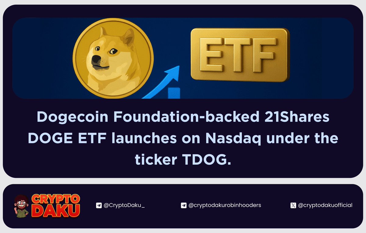 🟩 Dogecoin Foundation-backed 21Shares $DOGE ETF launches on Nasdaq under  the ticker TDOG. #DOGE #TDOG
