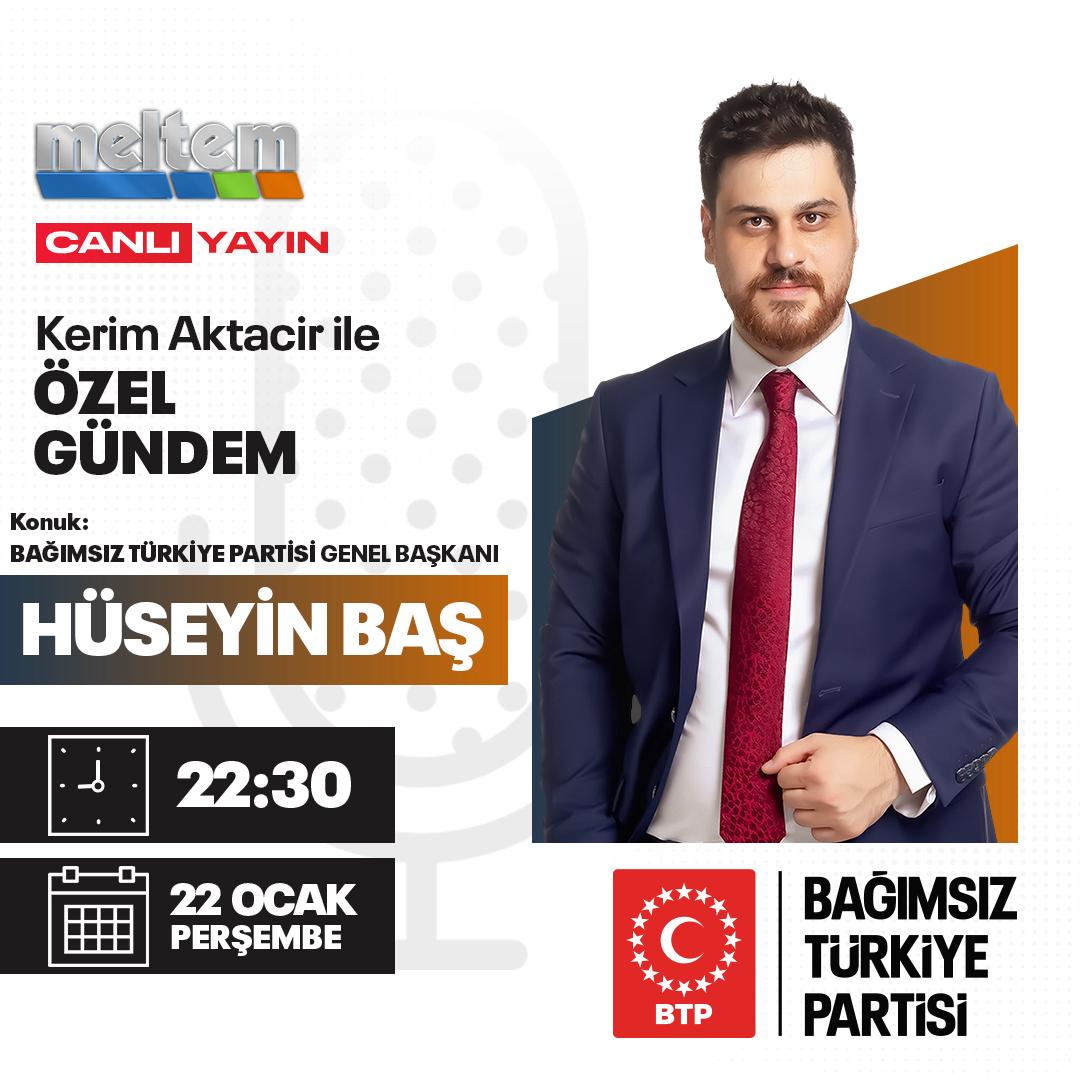 Genel Başkanımız Hüseyin Baş, bu akşam 22.30’da Meltem TV’de yayınlanan "Özel Gündem" programının canlı yayın konuğu oluyor.