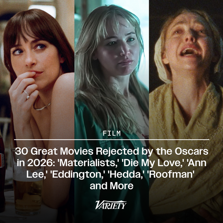 The #Oscars shut out "Die My Love," "Hedda," "Roofman," "Materialists," "Sorry Baby," "The Testament of Ann Lee," "No Other Choice" and more great movies.

Here's a list of must-see movies with zero Oscar nominations in 2026: variety.com/lists/best-mov…