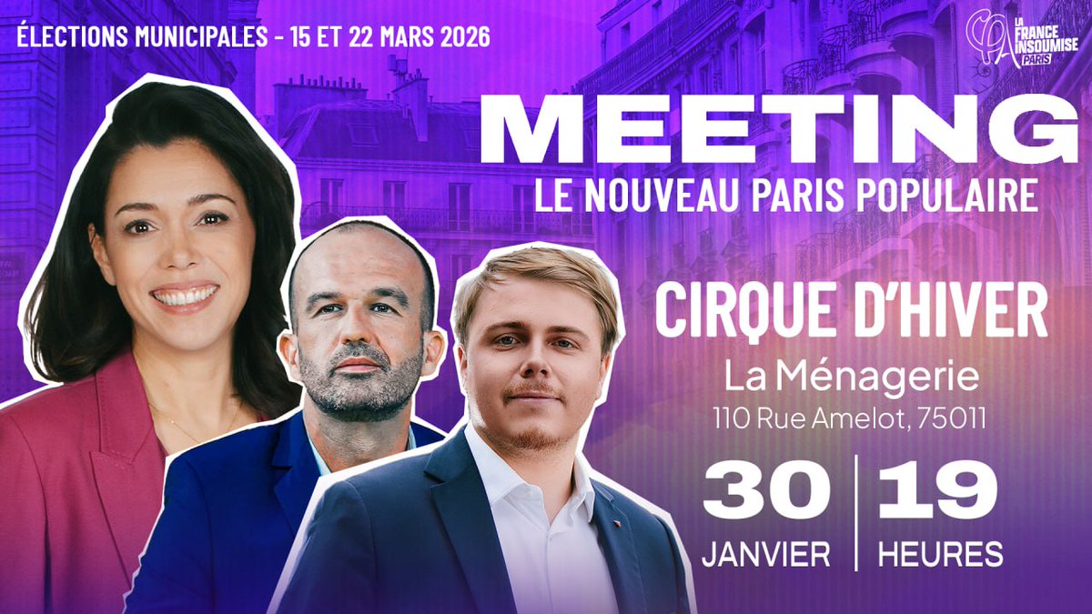LaFIParis's tweet image. 🚨 Participez au grand meeting du Nouveau Paris Populaire le 30 janvier à 19h au Cirque d'Hiver.

👉 Avec la présence exceptionnelle de Manuel Bompard et Louis Boyard !

🔗 Inscrivez vous : actionpopulaire.fr/evenements/138…