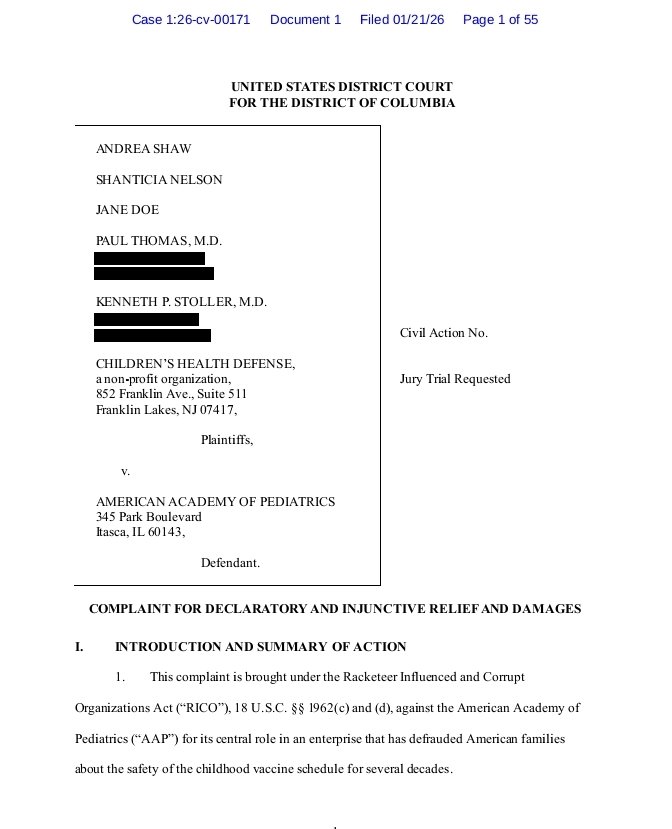 Demanda contra la Academia Estadounidense de Pediatría (AAP), alegando fraude bajo la Ley de Organizaciones Corruptas e Influenciadas por el Crimen Organizado. 

La demands alega que la AAP ha falseado la seguridad del calendario de vacunación infantil, el cual se ha expandido