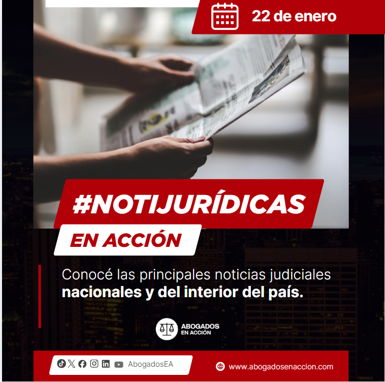 🔴 #NotiJurídicasEnAcción🔴 🗞️ Noticias del 22 de enero de 2026 🔽

🔻 *NACIONALES* 🔻 
*Infobae* -  Selección de jueces: entre la promesa de rigor técnico y los reclamos por las vacantes
📎 acortar.link/D5I9zu 

*Clarín* - Abogados reclaman al Gobierno incluir candidatos a