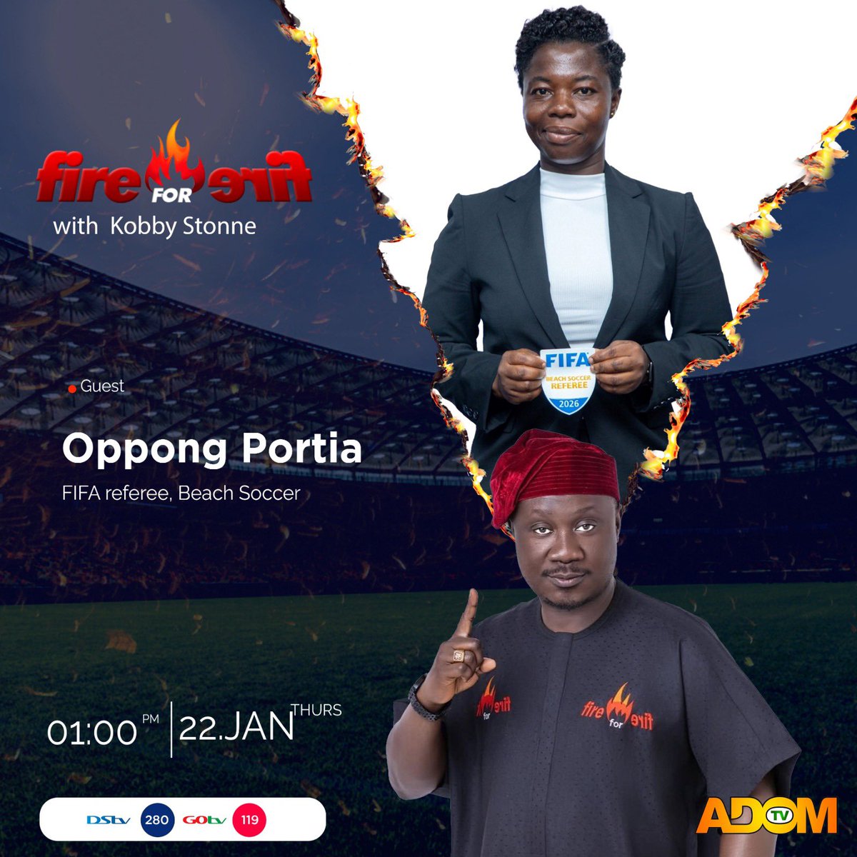 KOBBY__STONNE's tweet image. She’s FIFA-badged. She’s Ghanaian. She’s earned it.

Today on #FireForFire, we firing with Portia Oppong.

Let’s talk refereeing, pressure, mistakes &amp;amp; accountability.

1PM on Radio 📻 Asempa 94.7 FM &amp;amp; Aseda 105.9 FM and 10:00 PM on Adom TV, DSTV &amp;amp; GoTV.