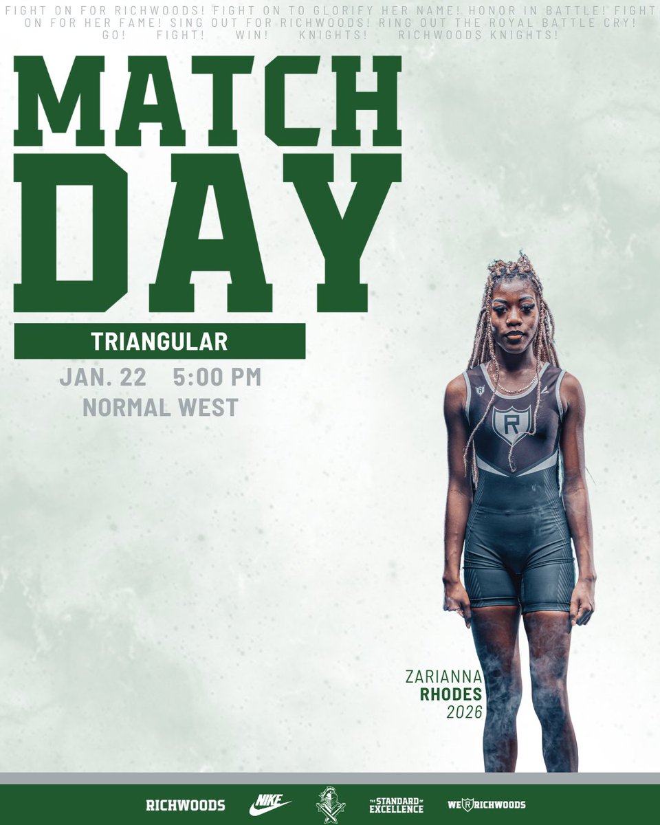 Richwoods_HS's tweet photo. MATCH DAY
🤼: @LadyKnightWrest
🆚: Mahomet-Seymour &amp; Normal West
⏰: 5:00 PM
📍: Normal West
⚔️: Zarianna Rhodes

#weRrichwoods | #TheStandardOfExcellence https://t.co/zvphHzFQPw