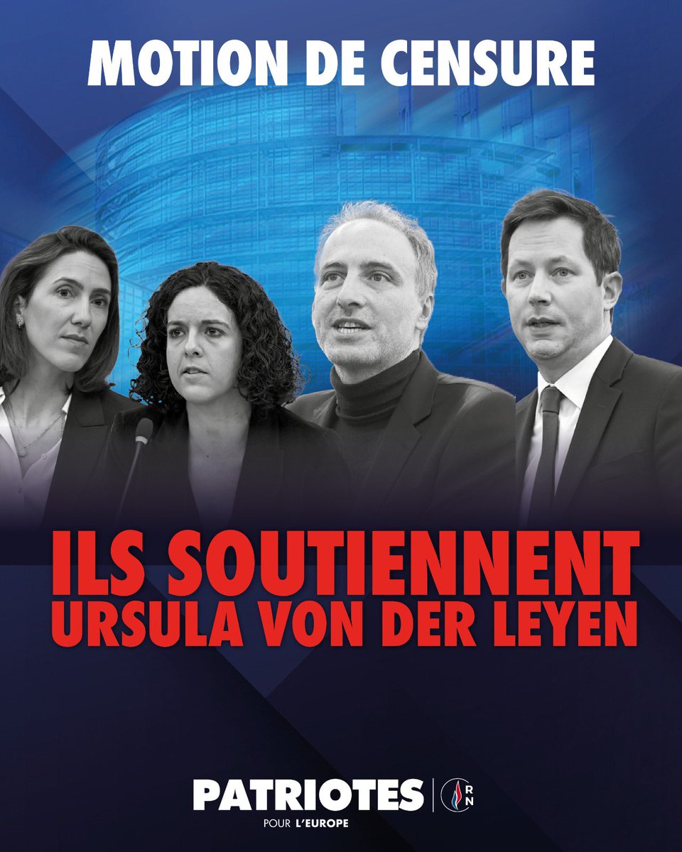 PatriotesEurope's tweet image. .@fxbellamy, @ValerieHayer, @rglucks1 et @ManonAubryFr ont refusé de voter notre motion de censure contre Ursula von der Leyen.

C'est une trahison de nos agriculteurs et de nos intérêts nationaux !

Ils devront s'en expliquer devant les Français.