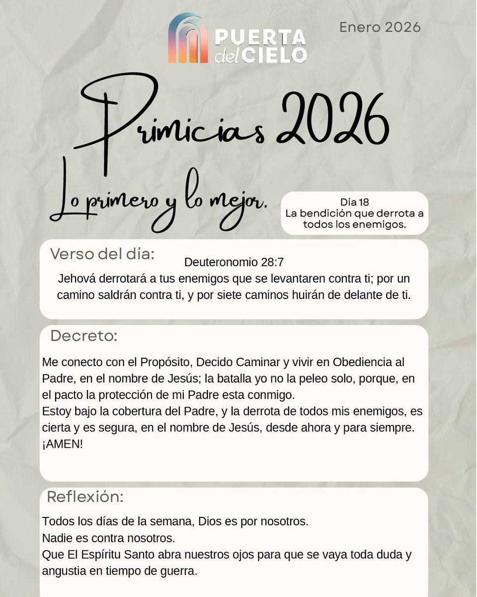 Día 18 de #Primicias2026 🍇
Avanzamos bajo la bendición que derrota a todos los enemigos, seguros de que Dios pelea por nosotros.