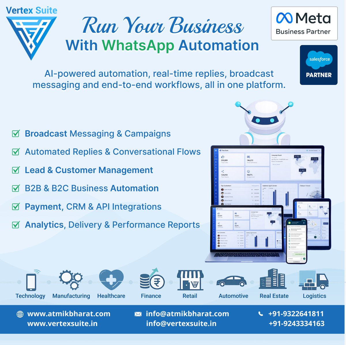 VertexSuite's tweet photo. 🚀 Run Your Business with WhatsApp Automation – Vertex Suite
#VertexSuite #WhatsAppAutomation #WhatsAppBusinessAPI #AIAutomation #ChatbotSolutions
#DigitalTransformation #BusinessAutomation #CustomerEngagement
#LeadGeneration #CRMIntegration #BroadcastMessaging https://t.co/3aK9suKUiy
