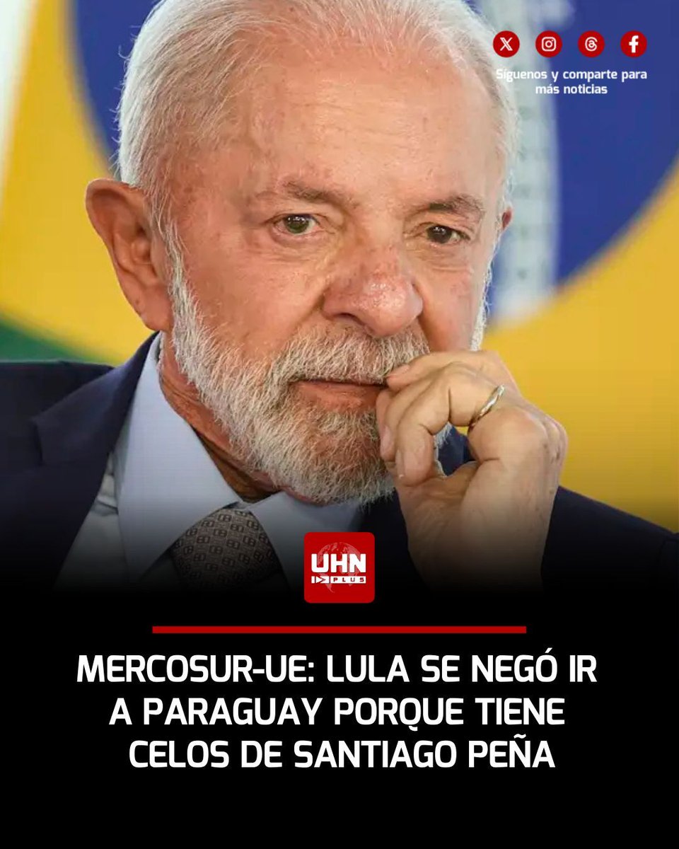 UHN_Plus's tweet image. 🇧🇷🇵🇾🇪🇺‼️ | ATENCIÓN — Según el medio brasileño, Diario do Poder, Lula boicoteó la firma del acuerdo comercial entre Mercosur y la Unión Europea por envidia hacia el Presidente de Paraguay, Santiago Peña. Lula quiso firmar el acuerdo cuando presidía el bloque, pero no lo logró.…