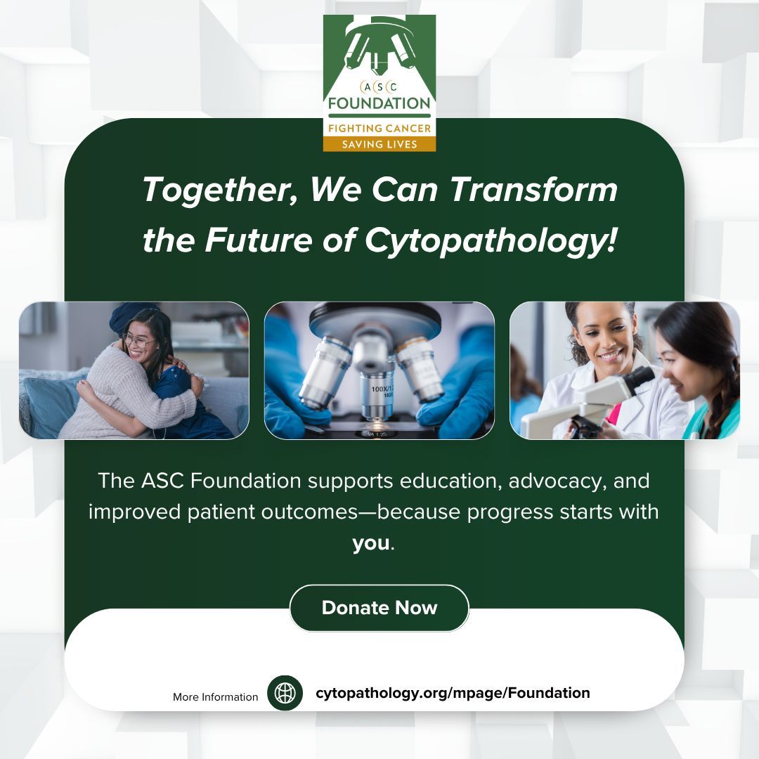 cytopathology's tweet photo. π Together, We Can Transform the Future of Cytopathology!
The ASC Foundation supports education, advocacy, and improved patient outcomesβbecause progress starts with you.π
π Give with purpose: https://t.co/BoKGf2WWml
#Cytopathology #SavingLivesOneCellAtATime #ASCFoundation https://t.co/lIkJIP8NV1