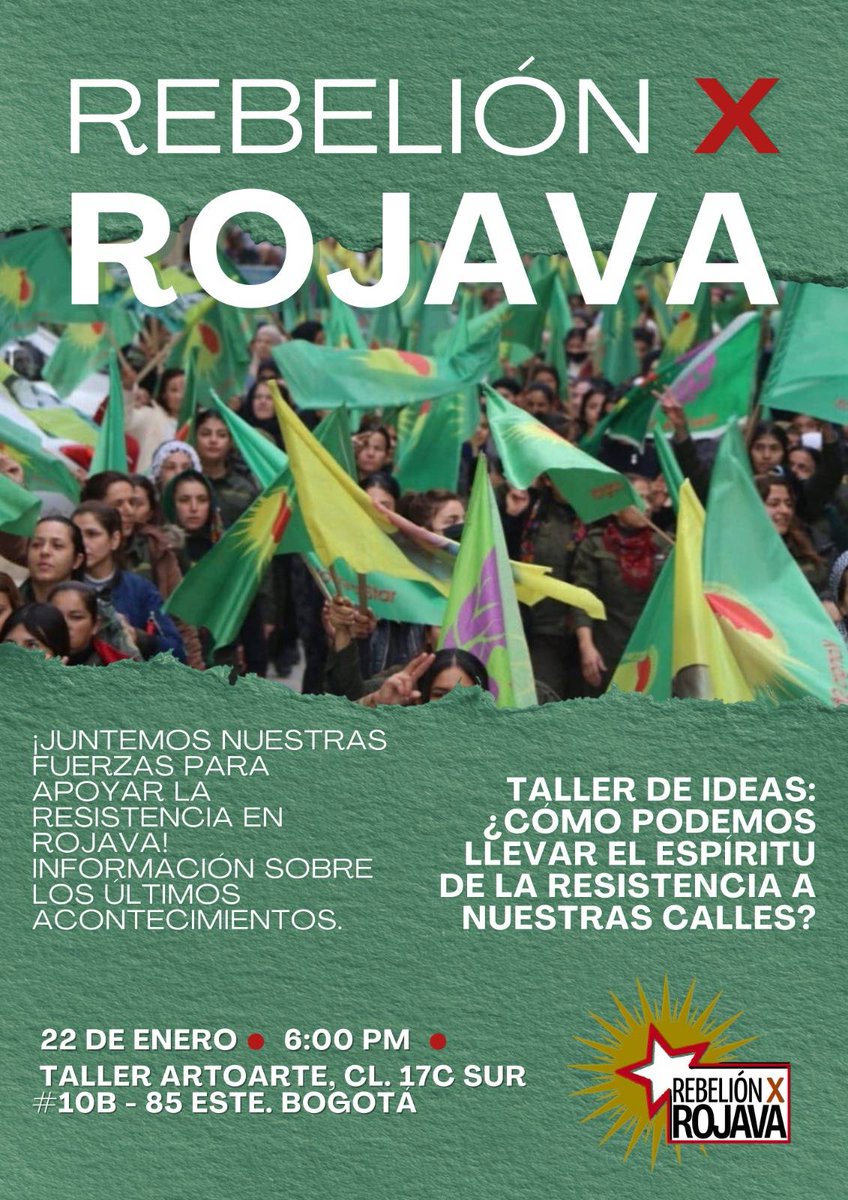 KurdistanLat's tweet photo. 🔴 ¿Qué está pasando en #Siria y cómo podemos apoyar la revolución de las mujeres de #Rojava?

#HOY 6pm, Bogotá, Colombia

🔥✊ ¡Es tiempo de actuar y defender los logros comunitarios y la vida!

#DefendRojava
#KurdistanResiste https://t.co/Zjebo5CJt8