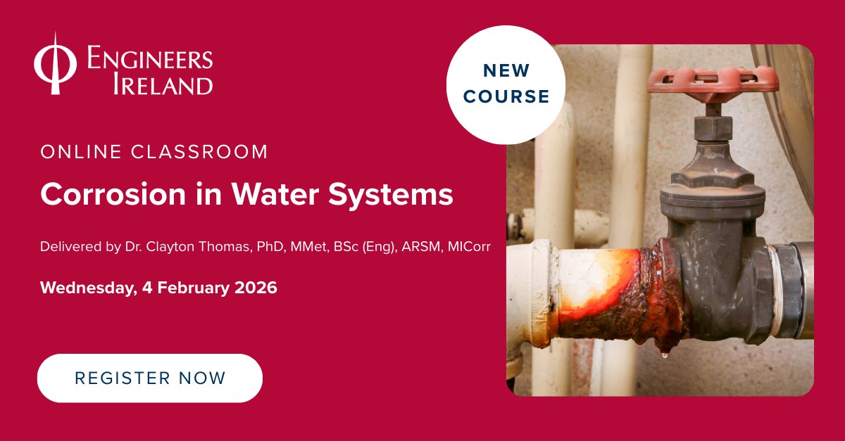EngineerIreland's tweet image. Our new online course, Corrosion in Water Systems, delivered by Dr. Clayton Thomas, provides a practical understanding of corrosion in water systems, its impact, and how to prevent it effectively and cost-efficiently.

Register: engineersireland.ie/Events/event/1…

#WaterSystems