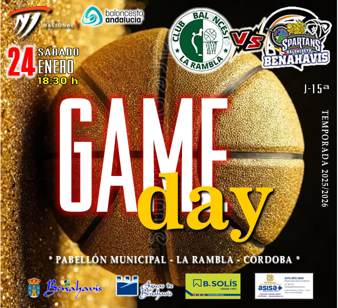 * G A M E D A Y *

🚨⛹🏀 NACIONAL N1 MASC. TEMP. 25/26 J-15ª
📅 Sábado 24 de enero 2026
⏰ 18:30h
🏟️ Pabellón Municipal de La Rambla

🏀 CB LA RAMBLA (CORDOBA)
vs CB BENAHAVIS COSTA DEL SOL

#GoSpartans !! 🏀💪👌 
#foreverfamily   🤗