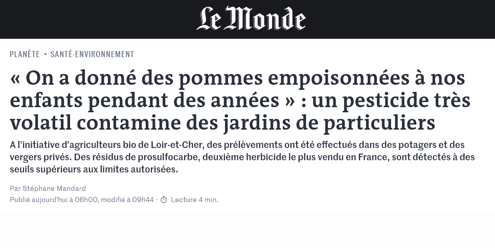 Une fois de plus, on affole inutilement la population sur la présence de résidus de pesticides dans des fruits et légumes, cette fois-ci avec le prosulfocarbe. Alors qu’en février 2022, l’<a href="/Anses_fr/">Anses</a> avait déjà analysé la présence de prosulfocarbe sur des cultures non cibles et