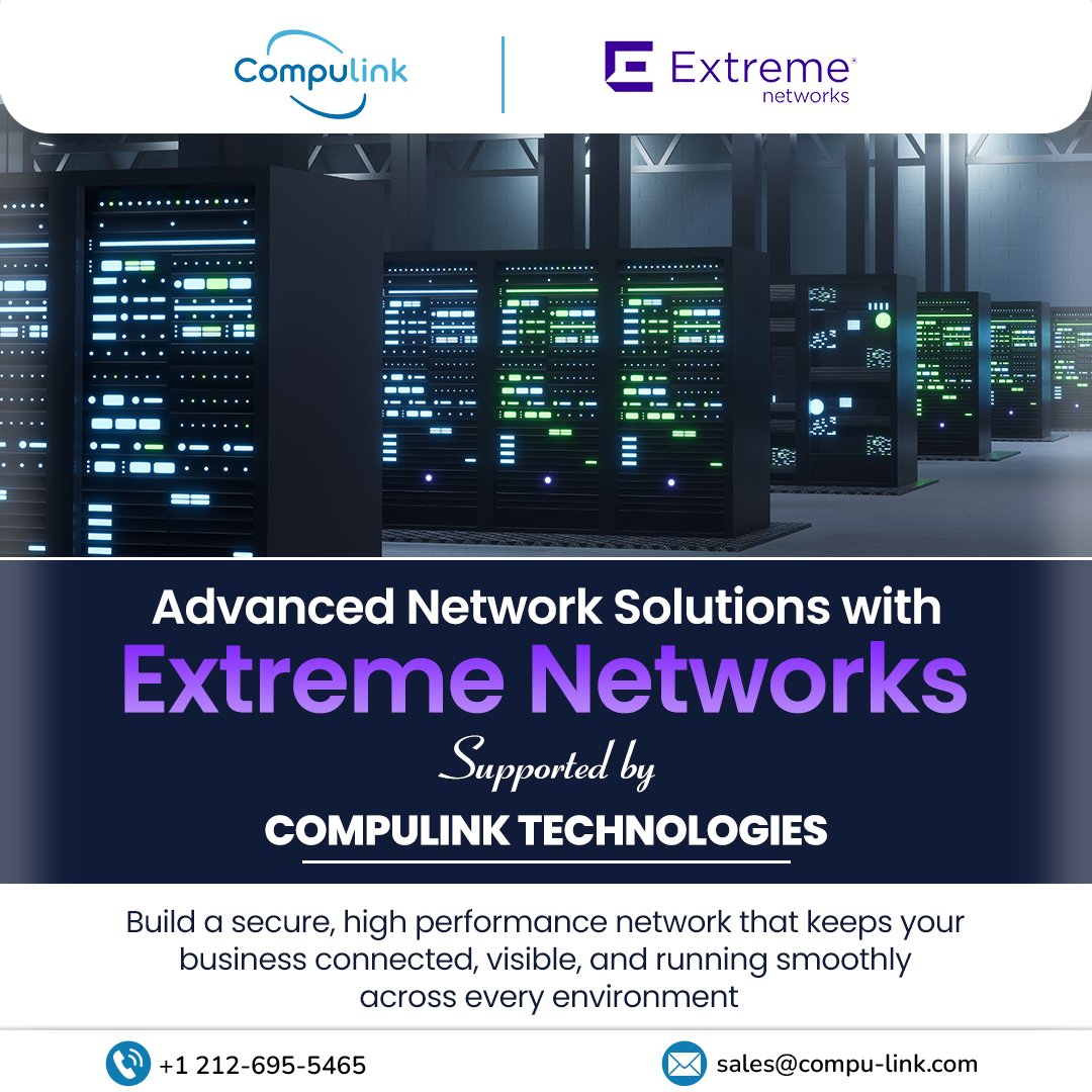 CompulinkTech's tweet photo. Advanced Network Solutions with Extreme Networks. Supported by Compulink Technologies.
.
Contact no.- +1 212-695-5465
Email id: sales@compu-link.com
Website: https://t.co/u5GIC5LHlH
.
#AdvancedNetworking #ExtremeNetworks #CompuLink #NetworkSolutions #ITInfrastructure https://t.co/c5R6ZwPN7d