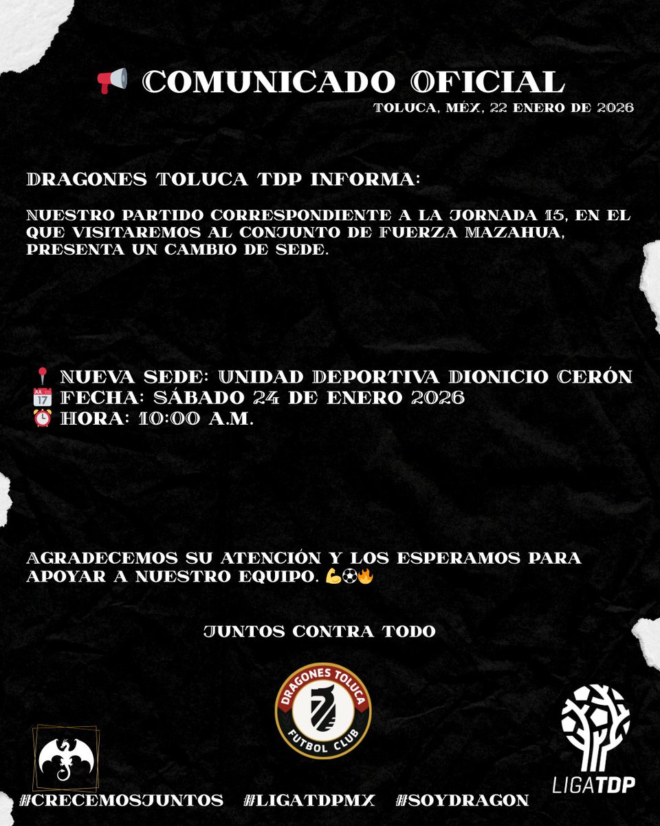 📢 COMUNICADO OFICIAL 

Cambio de sede

📍 U.D. Dionicio Cerón
🕙 Sábado 24 de enero  | 10:00 a.m.

¡Vamos Dragones! 🐉🔥

 #CrecemosJuntos #LigaTDPMX #SoyDragón