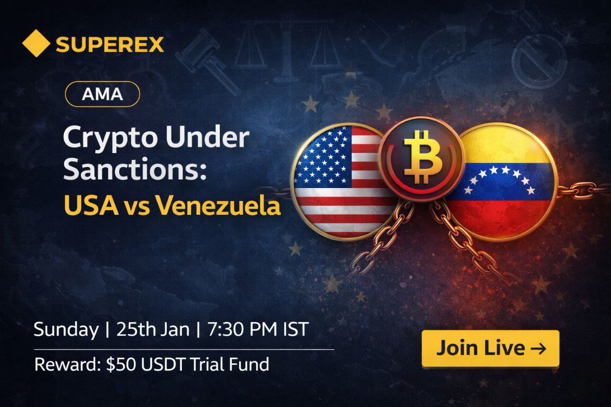 🚨 SUPEREX | India AMA Announcement 🚨

🎙️ Crypto Under Sanctions: USA vs Venezuela

How do sanctions impact crypto adoption?
Can Bitcoin bypass restrictions?
What lessons should traders learn from global regulations?

📅 Sunday | 25th Jan
⏰ 7:30 PM IST
🎁 Reward: $50 USDT Trial