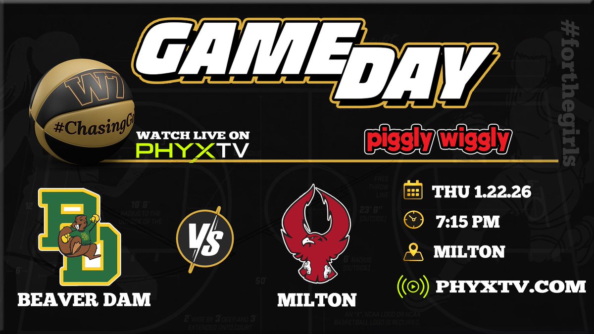🏀 Beaver Dam 🆚 Milton 💥 BIG TIME Badger Large Conference showdown with  plenty on the line 🏀🔥 📺 PHYXTV 📱 Roku | Apple TV | Fire TV | iOS |  Android | Web #ChasingGold #ForTheGirls