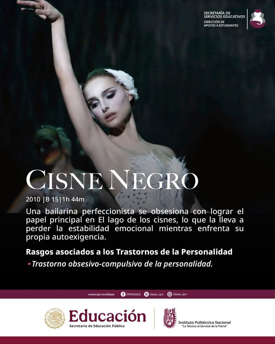 daes_ipn's tweet image. #Salud | Trastorno de la Personalidad 🎥
🩰 La perfección también puede ser una prisión.
Cisne Negro muestra cómo la presión extrema afecta la estabilidad emocional y la identidad personal.
Cuidar la mente es parte del éxito. @sse_ipn 
#SaludPsicológica #Autoestima
