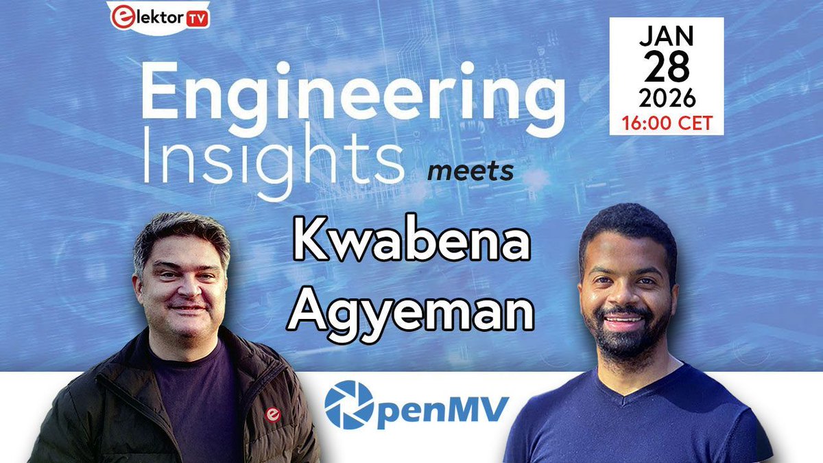 Elektor Engineering Insights #57 avec Kwabena Agyeman (OpenMV) : rendre la vision embarquée vraiment pratique sur microcontrôleurs. Edge vision, contraintes réelles, et ce qui “ship” vraiment vs. le marketing.
Mer 28 jan 2026, 16:00 CET. 

Inscription : streamyard.com/watch/AMTp6CJN…