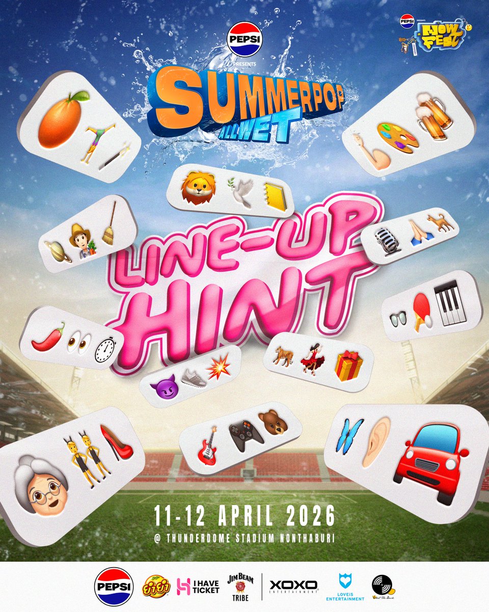 มาทายกันด่วนๆ จะมีศิลปินคนไหนมากันบ้าง!!!

📍PEPSI presents SUMMERPOP - ALL WET

🗓 11-12 เมษายนนี้
📌 ธันเดอร์โดมสเตเดียม

#PEPSIpresentsSummerPop 
#เปียกกันให้POP #SummerPopBKK