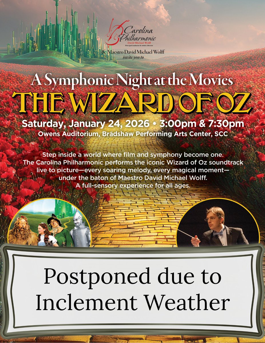 Sadly, we've had to postpone our Wizard of Oz concert due to inclement weather. Stay safe and warm this weekend!