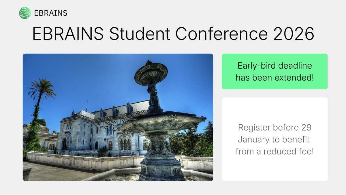 EBRAINS_eu's tweet photo. The early-bird deadline for the EBRAINS Student Conference 2026 has been extended to 29 January!

Attendees will have the opportunity to engage with the data-driven, multidisciplinary approach to brain research fostered by EBRAINS, as well as gain hands-on experience with its platform and tools.

Register now to benefit from a reduced fee: https://t.co/umvOcxSs5F