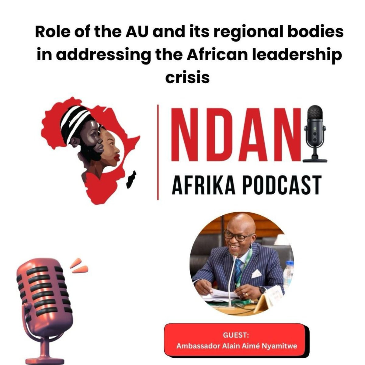 NdaniAfrik's tweet photo. 🎙️Our latest episode of the @NdaniAfrik podcast, features Amb. @nyamitwe examining the role of the @_AfricanUnion &amp; its regional bodies in shaping electoral processes across the continent.

🔗Listen to the full episode here: https://t.co/ktN9FHGxvs https://t.co/x1Oqn9PW6N
